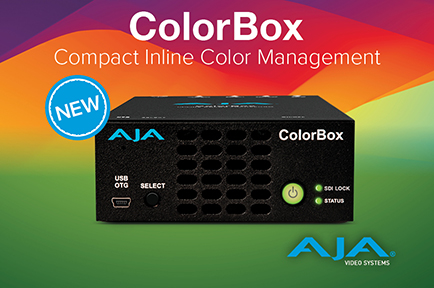 AJA Unveils ColorBox for Color-Accurate Broadcast, Production and Post