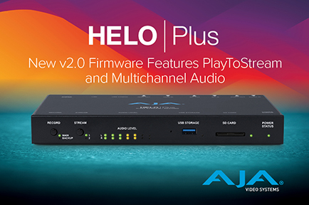 AJA Debuts Powerful New HELO Plus Features